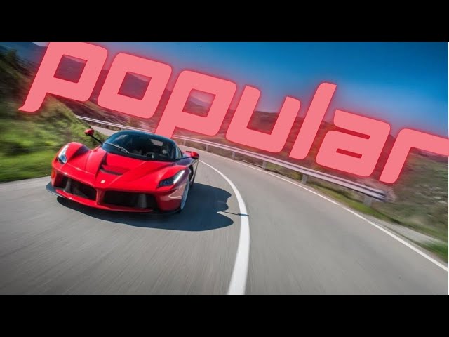 LaFerrari | Popular