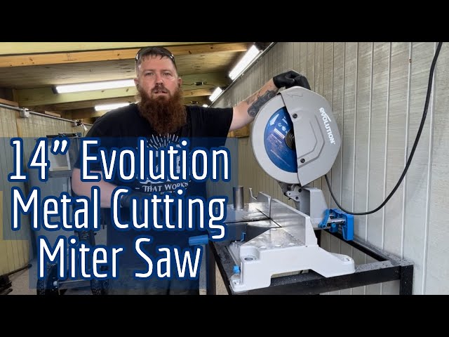 My new favorite tool for cutting metal - Evolution S355MCS