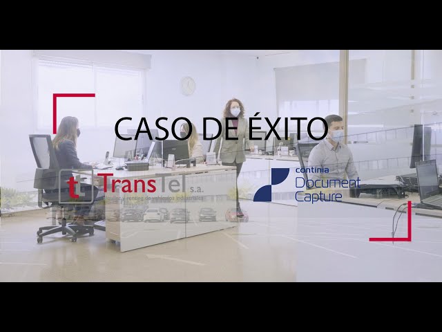 Caso de Éxito Transtel - Document Capture