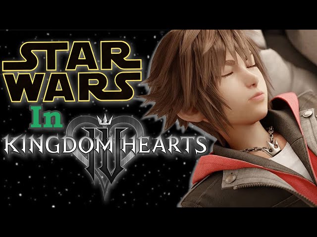 My (Loose) Thoughts on Star Wars Being in Kingdom Hearts 4 || ThinkBox Chris