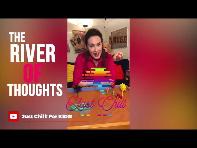 River Of Thoughts #mindfulness for Children Ages 3 to 11 | Mental Health