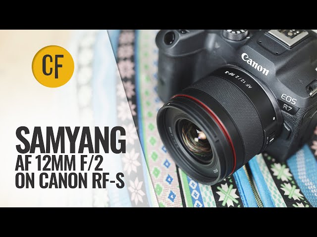 Samyang AF 12mm f/2 AF lens review...on Canon RF-S!