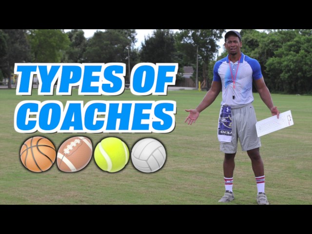 TYPES OF COACHES