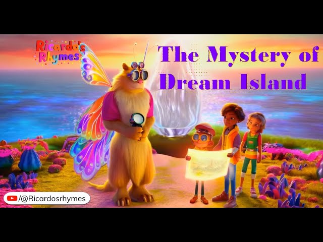 🌟 "The Mystery of Dream Island" 🌟