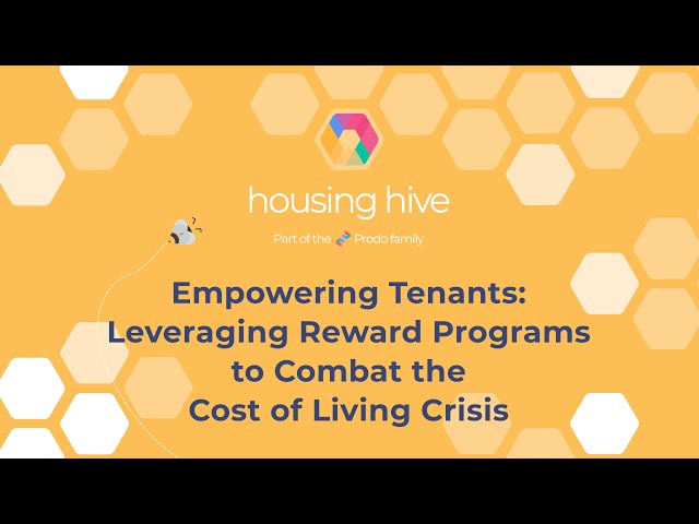 Housing Hive: Empowering Tenants: Leveraging Reward Programs to Combat the Cost of Living Crisis