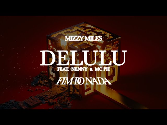 Mizzy Miles - Delulu feat. Nenny & MC PH