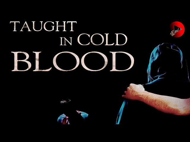 TAUGHT IN COLD BLOOD | Mystery Movie | Thriller Movie | Mystery Movie