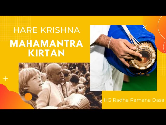 Hare Krishna Mahamantra Kirtan by HG Radha Ramana Dasa