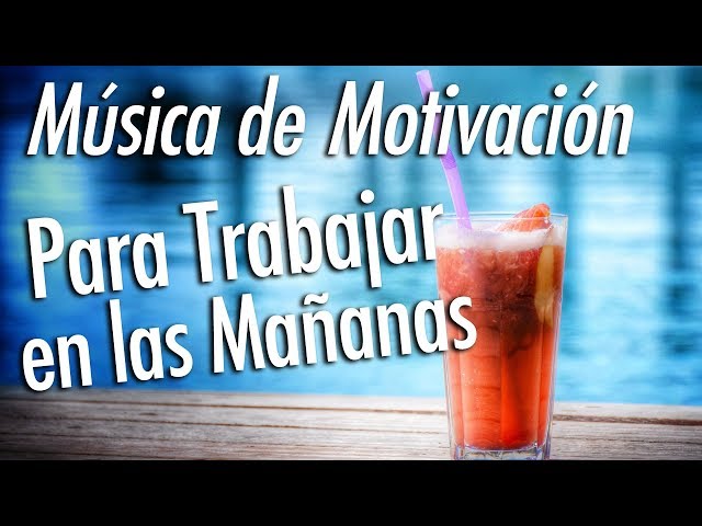 MUSICA JAZZ PARA MOTIVARSE, ESTUDIAR Y TRABAJAR