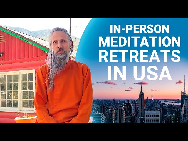 In-person Meditation Retreats in USA