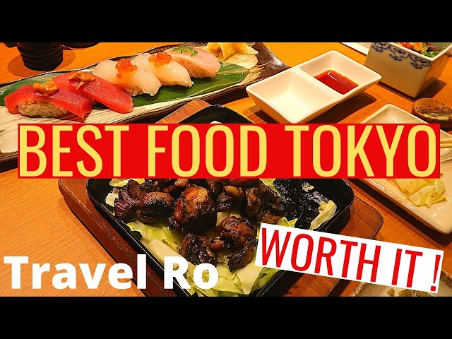 BEST SUSHI IN TOKYO BEST CHICKEN IN TOKYO | BEST SEAFOOD IN TOKYO | FOOD TOKYO JAPAN