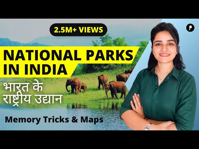 Geography: National Parks of India and their states | भारत के राष्ट्रीय उद्यान | Memory Tricks &Maps