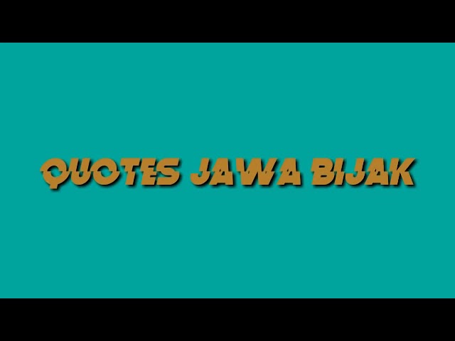 Quotes jawa bijak 😎