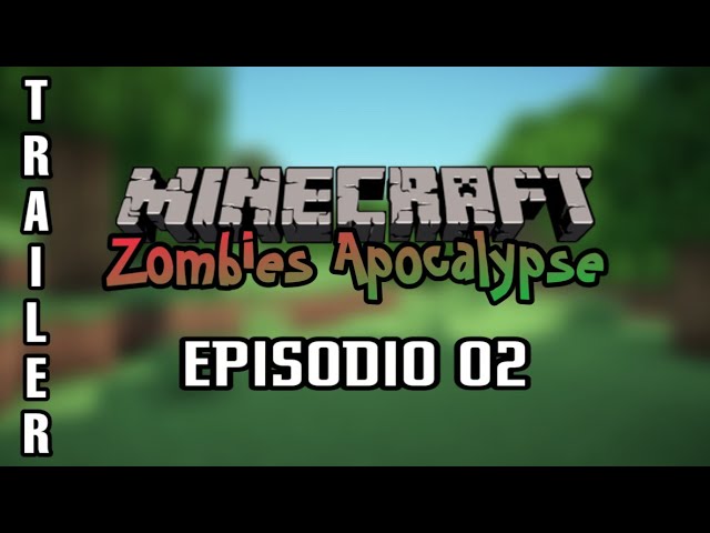 Minecraft - Zombies Apocalypse | TRAILER EP02 [4k 60fps HDR]