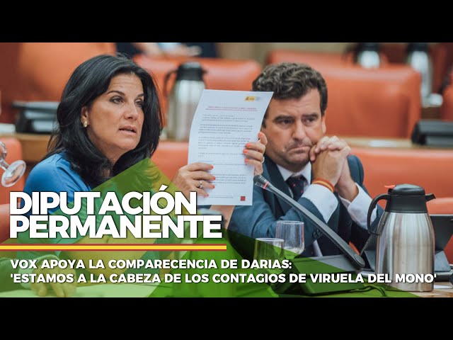 VOX apoya la comparecencia de Darias: 'Estamos a la cabeza de los contagios de viruela del mono'