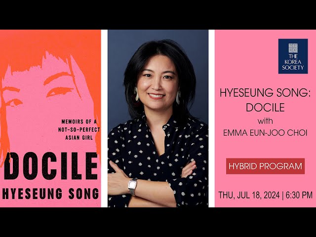 Hyeseung Song: Docile with Emma Eun-joo Choi