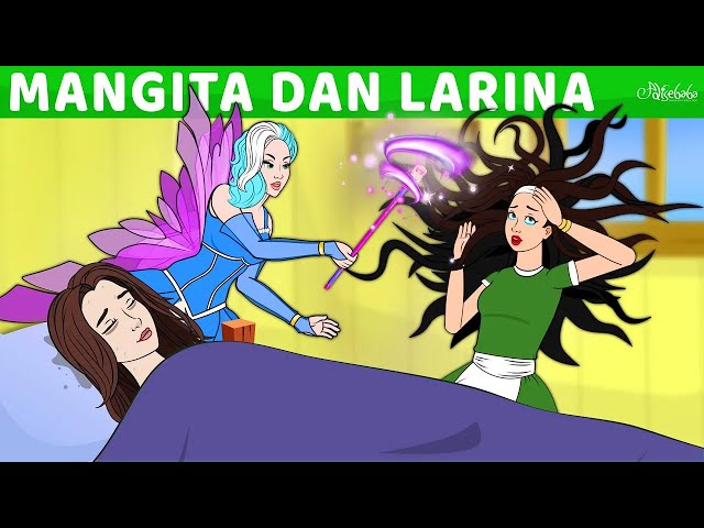 Mangita dan Larina 💚 | Kartun Anak Anak | Bahasa Indonesia Cerita Anak