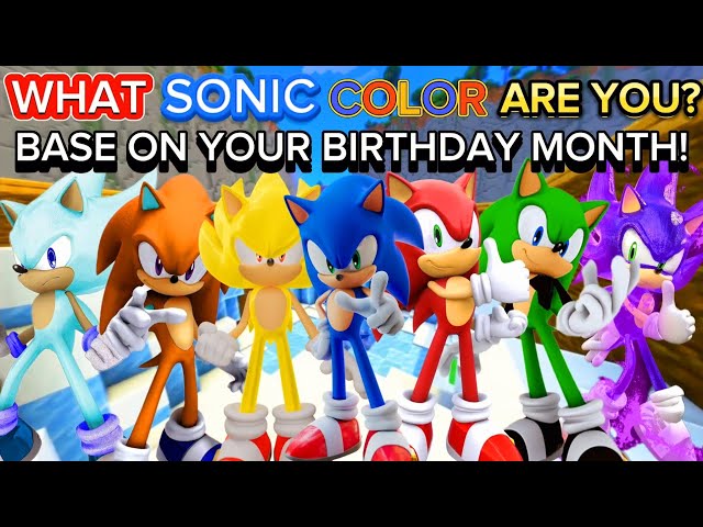 Do You Know What Sonic COLOR SKIN YOU ARE⁉️ (BASE ON YOUR BIRTHDAY MONTH)