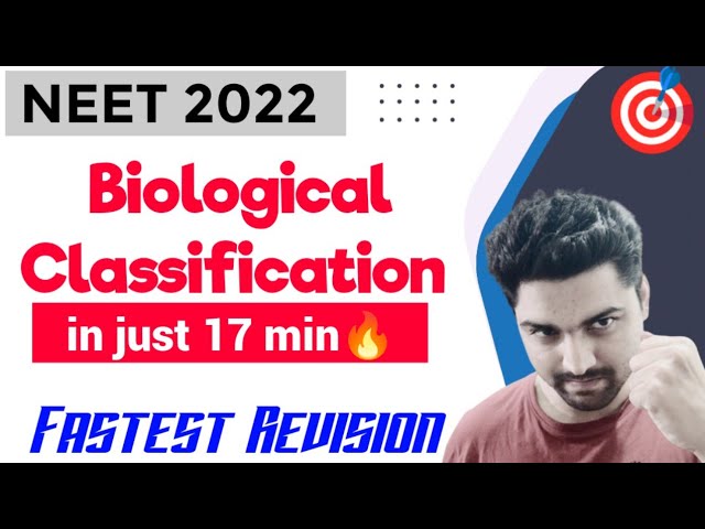 'Biological Classification' In Just 17 Minutes🔥| Fastest Revision Series | Neet 2022