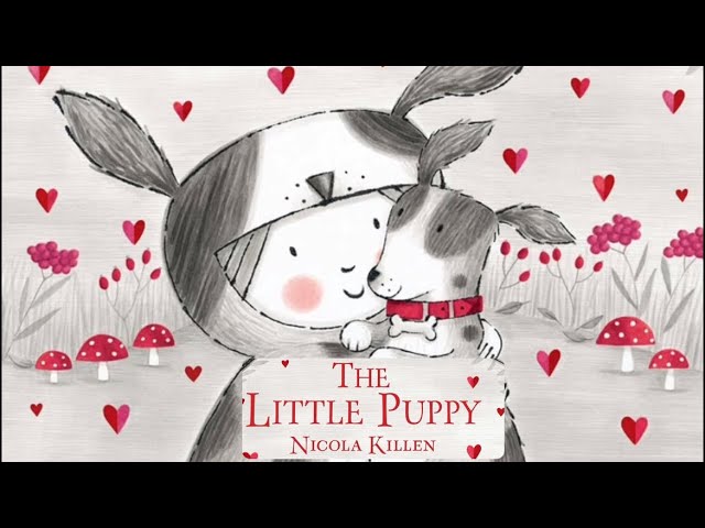 THE LITTLE PUPPY | EDITORS’ PICK! | TEACH RESILIENCE | WARMTH & CONNECTION | #readaloud #esl