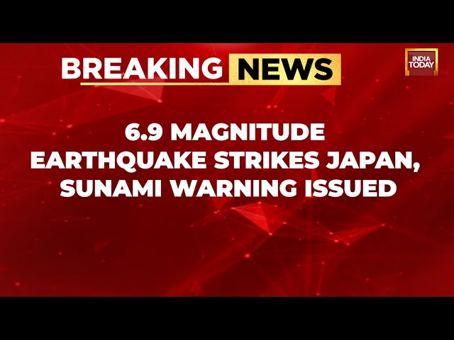 6.9 Magnitude Earthquake Strikes Japan, Triggers Tsunami Warning | Japan Breaking News