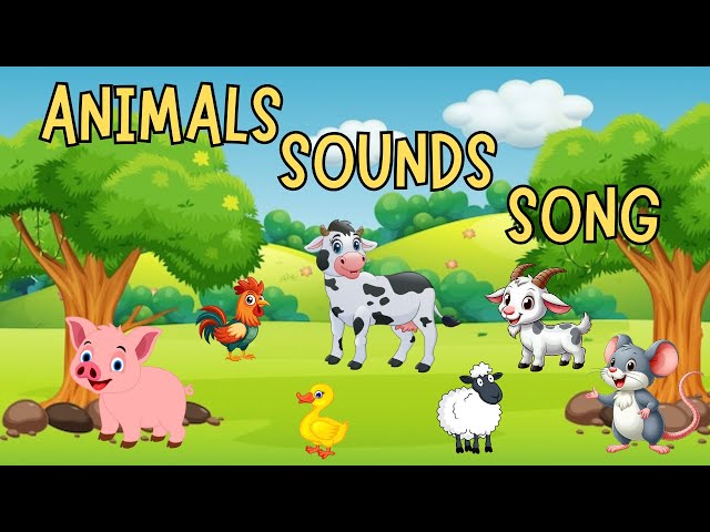 Animal and their sounds name|Best Animal sounds song for baby|Animal Names and Sounds for babies