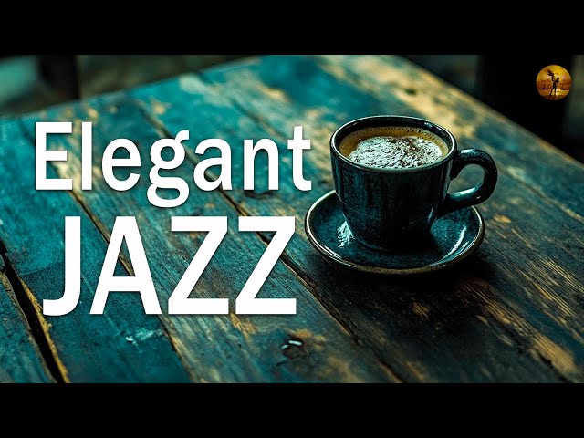 Elegant Jazz - Positive February Morning Jazz for Work, Study and Relaxation