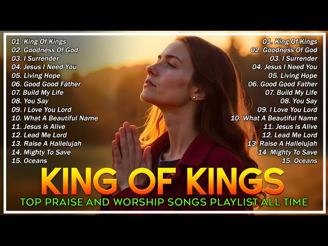 Powerful Praise And Worship Music Playlist | 100 Greatest Worship Songs Of All Time 2025