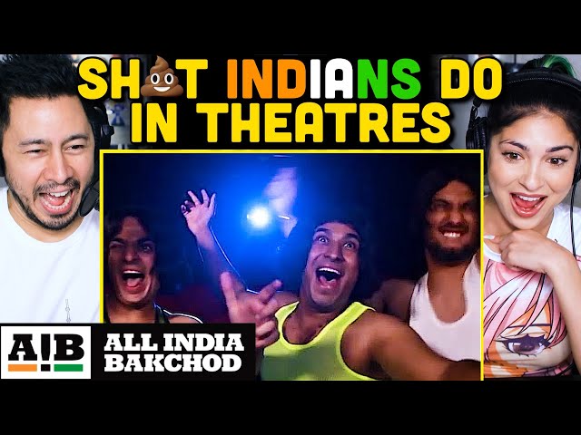 AIB: Sh*t Indians Do In Theatres REACTION!