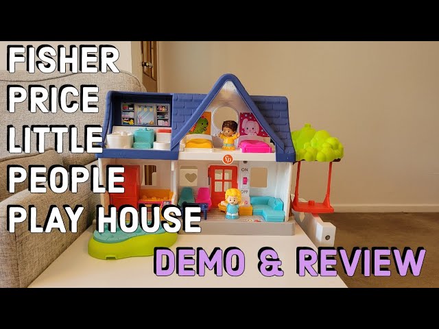 FISHER PRICE LITTLE PEOPLE PLAY HOUSE Demonstration & Review