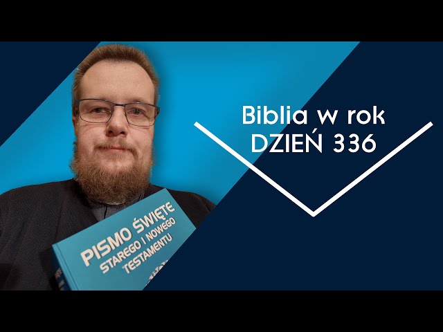 Biblia w rok [336] | 1 grudnia | Iz 12, 1-6; Iz 11-12; Ap, 10