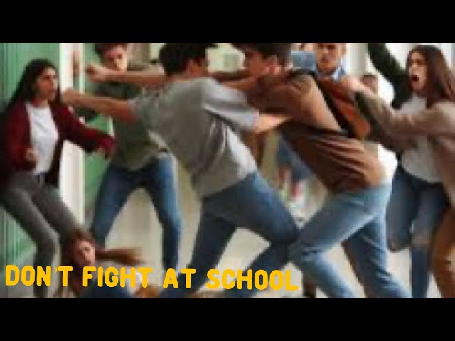 Why you don’t fight people at school