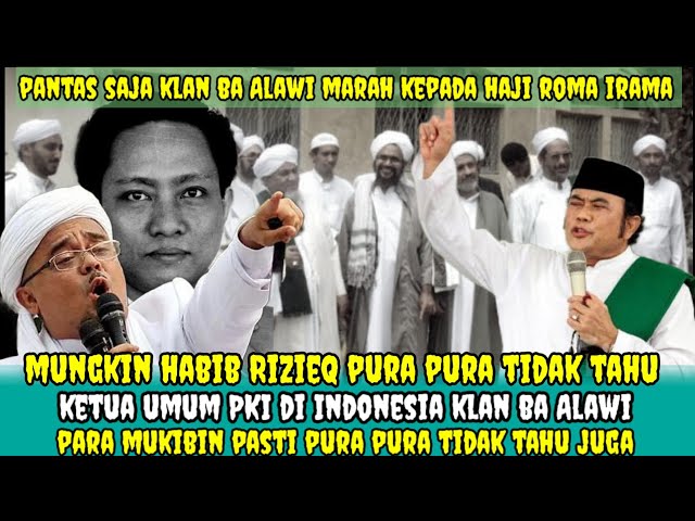 HABIB RIZIEQ MARAH BAK MACAN BERANAK‼️ KONTROVERSI SIKAP KLAM BA ALAWI TERHADAP ROMA IRAMA ❗