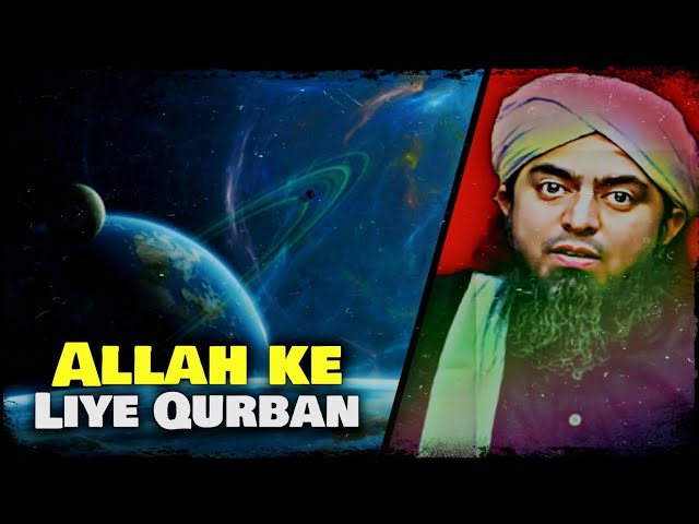 ❤️ Allah ke liye Qurban !! Emotional bayan 😥 by Engineer Muhammad Ali Mirza