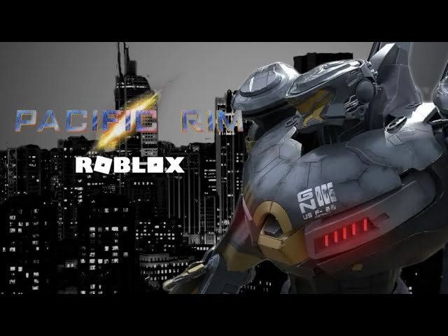 PACIFIC RIM ROBLOX MOVIE TRAILER