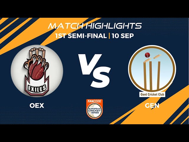 Semi Final 1 - OEX vs GEN | Highlights | FanCode ECS Belgium, 2022 Day 12 | ECS22.599