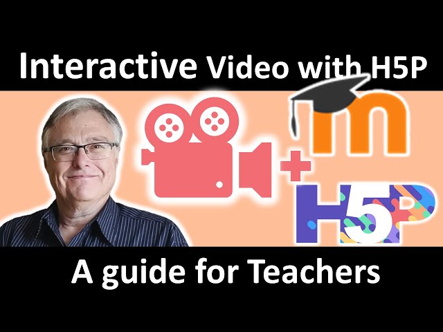 Interactive Video with H5P (in Moodle)