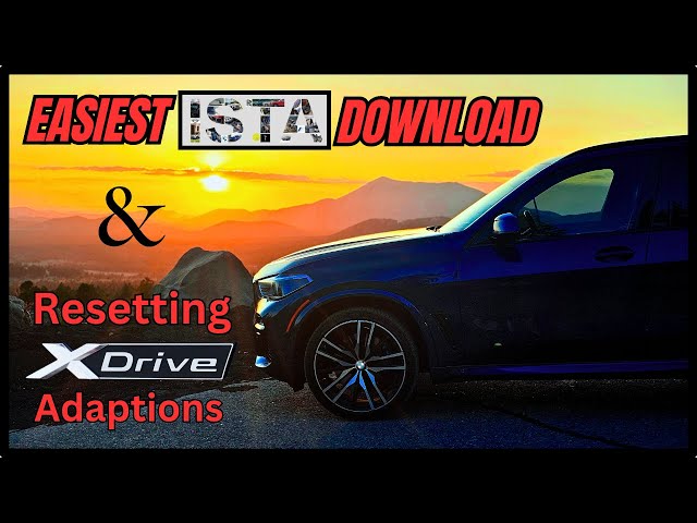 Ultimate Guide to ISTA+ Download for BMWs: Reset Tcase Adaptations Easily!