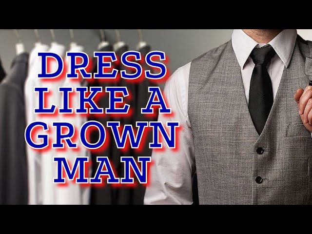 Dress Like a Grown Man: A Guide to Mature Casual Style 2024