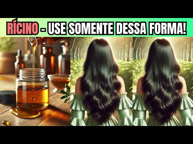 A MAIORIA DAS PESSOAS NÃO SABEM USAR ÓLEO DE RÍCINO NO CABELO