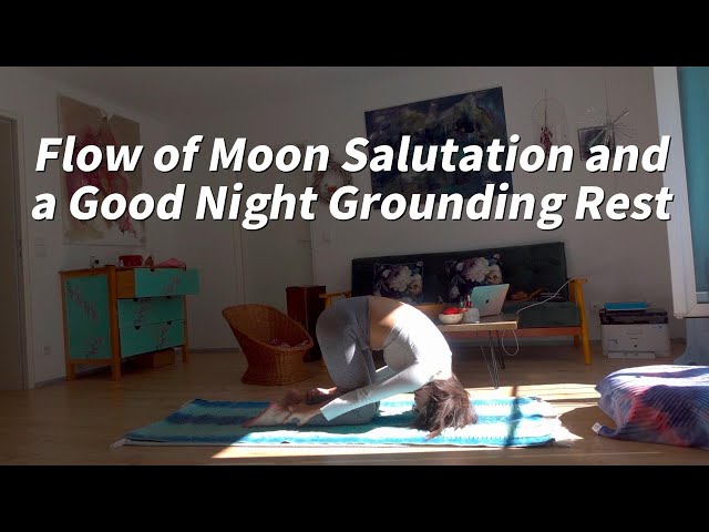 Moon Salutation Flow for a Good Night Grounding Rest