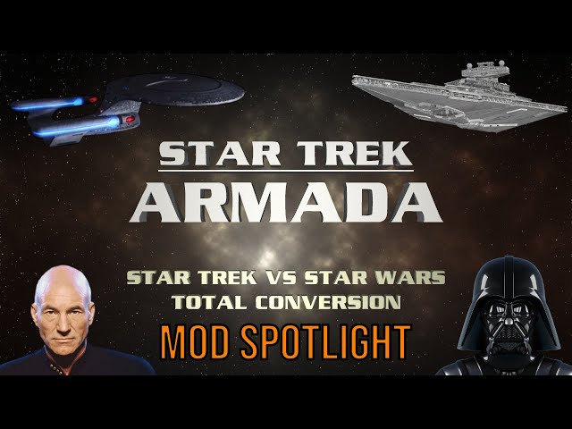 Star Trek: Armada - Star Trek vs. Star Wars - Mod Spotlight