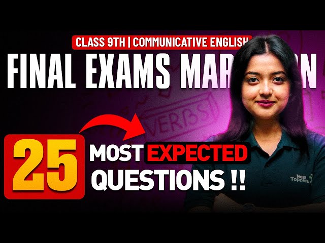 Class 9th - Communicative English - 25 Most Expected Questions 🔥 | Next Toppers