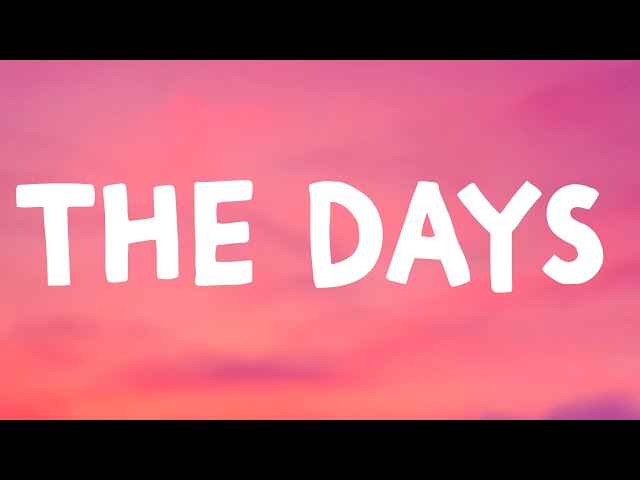 Chrystal - The Days (Notion Remix) Lyrics