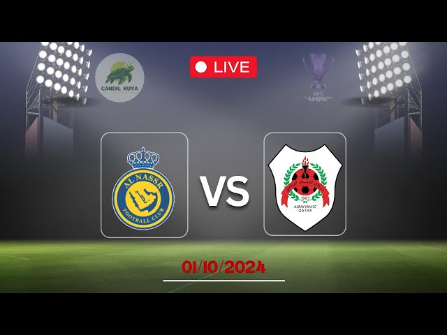 Live Streaming AFC Champions League Elite 2024 ~ Al Nassr vs Al Rayyan