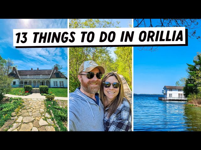 13 Attractions and Things to do in ORILLIA, ONTARIO