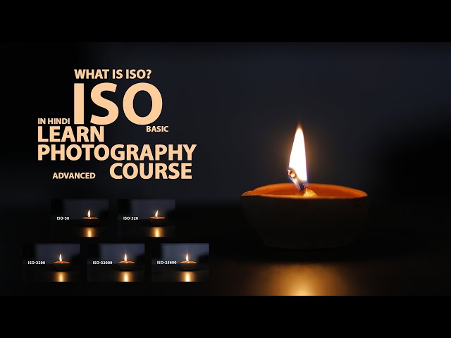 ISO | What is ISO? | Learn Photography In Hindi | Photography Course