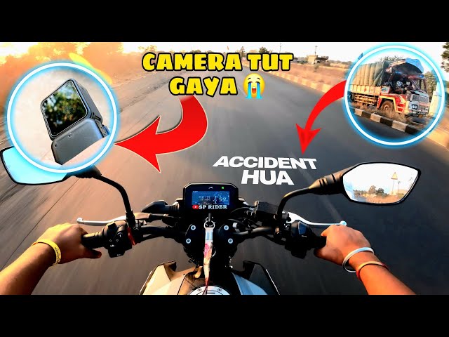 CAMERA TUT GAYA  📸 😭😭😭  MOTO VLOG TRUCK KA ACCIDENT HUA 🤯🤬🤬#djiaction2