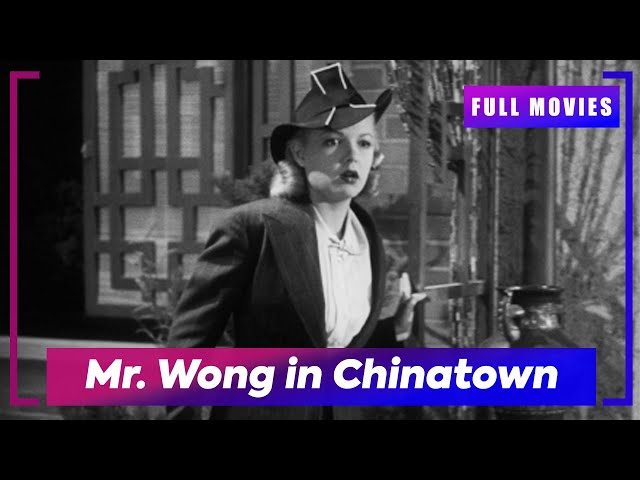 🎬 Mr. Wong in Chinatown (1939) | English Full Movie | Don't Miss Out!