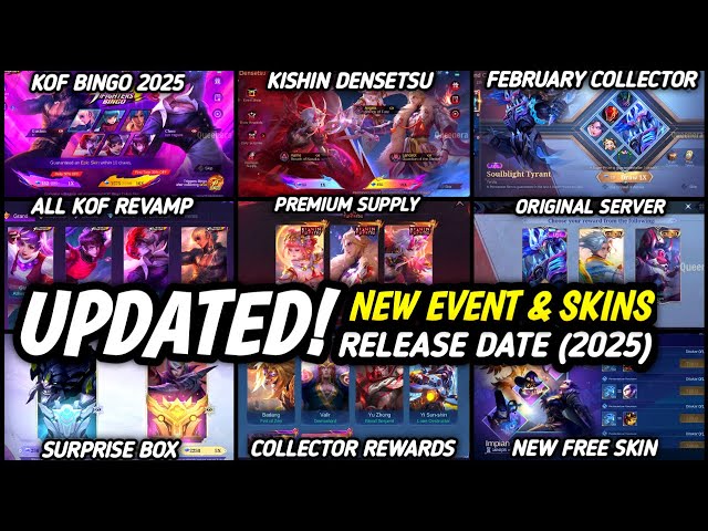 UPDATE!! ALL 15 NEW UPCOMING EVENT & SKINS | KISHIN DENSETSU | SURPRISE BOX | KOF 2025! ‐ MLBB